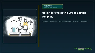 DAILY TOOL: Motion for Protective Order Sample Template